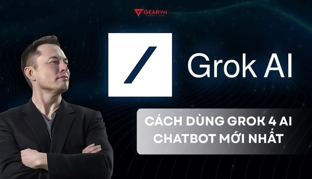 Grok AI Là Gì? Toàn Tập Về Siêu Trí Tuệ Của Elon Musk (2026)